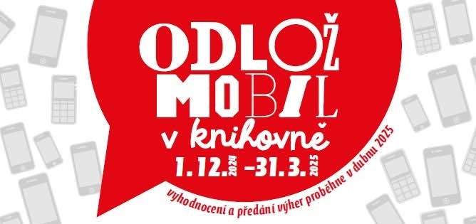 Zapojte se do projektu Odlož mobil v knihovně a získejte šanci vyhrát skvělé ceny