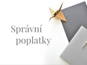 Zavedení povinnosti hradit správní poplatek za některé právní úkony v oblasti ochrany ovzduší